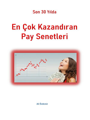cover image of SON 30 YILDA EN ÇOK KAZANDIRAN PAY SENETLERİ-2024
